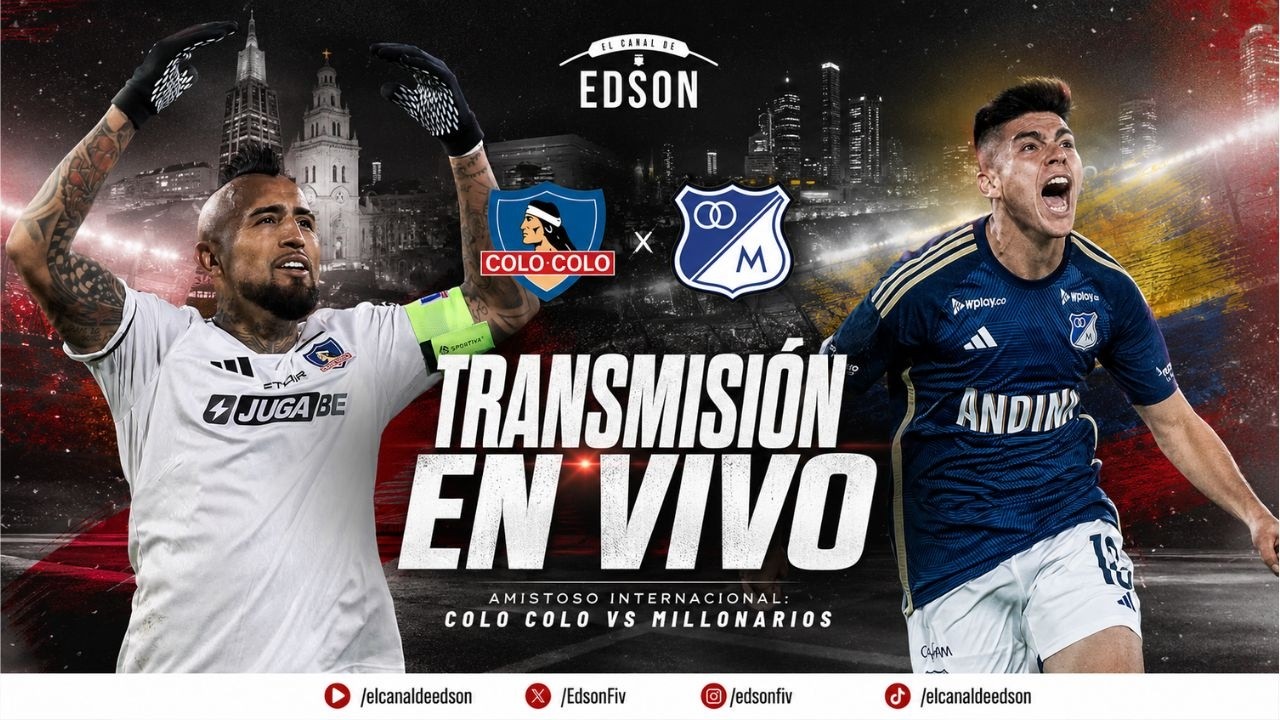 AMISTOSO INTERNACIONAL | TRANSMISIÓN EN VIVO: MILLONARIOS VS COLO COLO