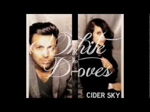 White Doves - Cider Sky