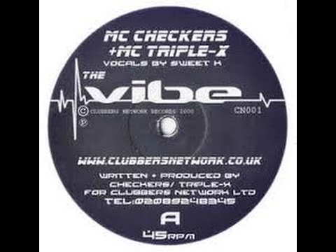 MC Checkers + MC Triple-X ‎– The Vibe (2000)