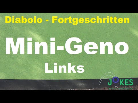 Diabolo Fortgeschritten 04 - Mini-Geno Links