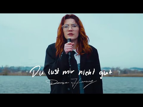Du Tust Mir Gut - Denise