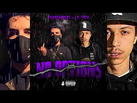 Yhung Vargas x Lil Trev - No Options (p. Strew-B)