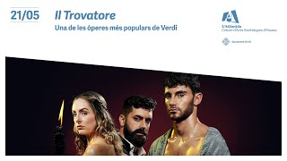 'Il trovatore' a L'Atlàntida de Vic