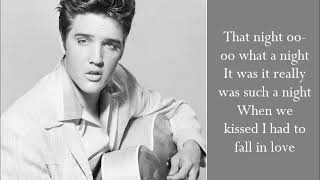 Such a Night - Elvis Presley - (Lyrics)