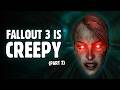 MORE Urban Legends of Fallout 3