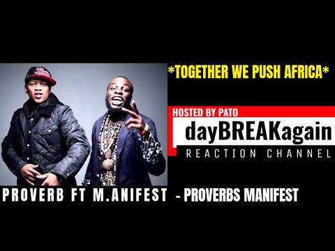 proverb ft m.anifest - proverbs manifest | epic hip hop africa 🇬🇭🇿🇦