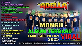 Download lagu MANGU - CINTA MERAH JAMBU - Difarina Indra - OM ADELLA FULL ALBUM TERBARU 2025 -AMC BREBES mp3 Download lagu MANGU - CINTA MERAH JAMBU - Difarina Indra - OM ADELLA FULL ALBUM TERBARU 2025 -AMC BREBES mp3