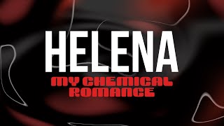 Download lagu My Chemical Romance - Helena (Lyric Video) mp3