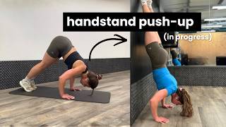 How I'm Training for the Handstand Push-Up
