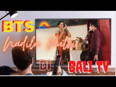 BTS (BEHIND THE SCENE) OF NADILA PUTRI WHEN she was shooting in BALI TV