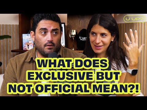 Dating Titles: Exclusive vs Boyfriend || U Up? Podcast || Ep 708