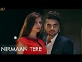 Aadat Song Whatsapp Status Ninja Sad Whatsapp Status Dukh Tere Rakh Lene Hase Nhi Rakhne Statu