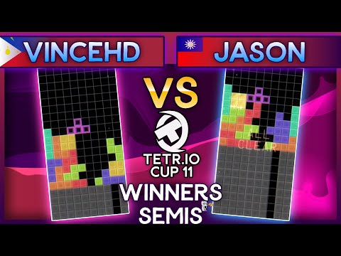 TETR.IO Cup 11 - VinceHD Vs. Jason - Winners Semis