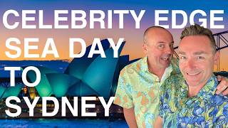 Celebrity Edge Returning To Sydney - Food Marathon Sea Days