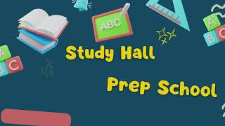 Study Hall Prep School Video