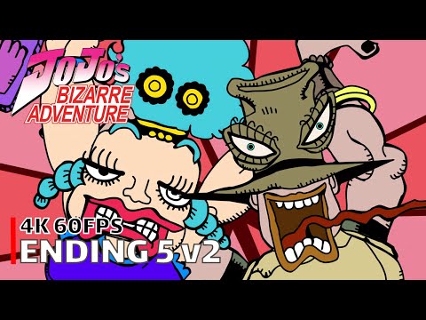 JoJo's Bizarre Adventure - Ending 5 v2 [4K 60FPS | Creditless | CC]
