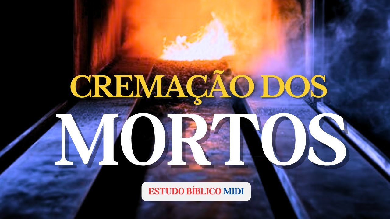 Cremação dos Mortos