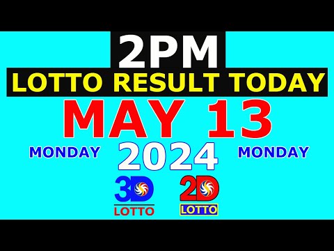 Lotto Result Today 2pm May 13 2024 (PCSO)