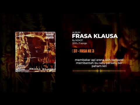 03. NOK37 -  FASA KE 3 (OFFICIAL LYRIC VIDEO)