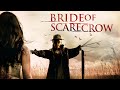 Bride of Scarecrow (2019) | Full Horror Thriller Movie