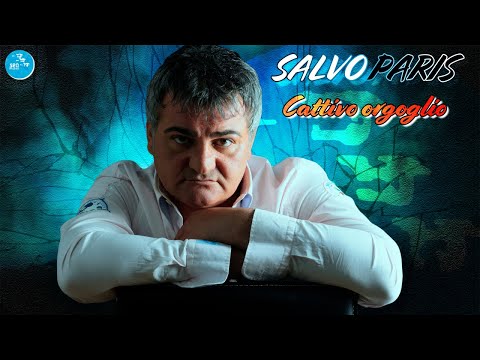 Salvo Paris - Cattivo orgoglio - Official Seamusica