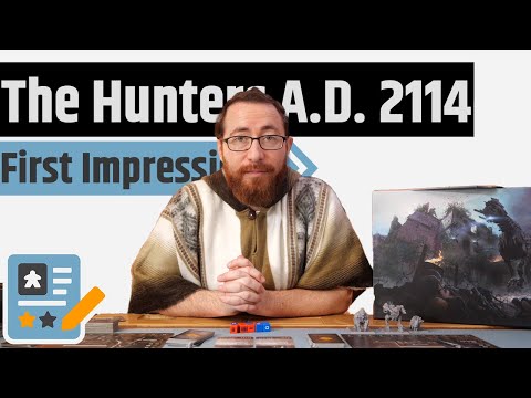 The Hunters A. D. 2114 First Impressions - Epic, Sprawling...And Perhaps Too Epic & Sprawling