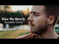 Download Kiss Me Slowly Parachute Acoustic Cover By Jonah Baker Mp3 Song