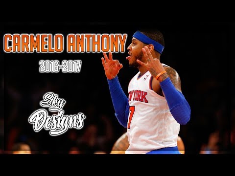 Carmelo Anthony Official 2016-2017 Season Highlights // 22.4 PPG, 5.9 RPG, 2.9 APG