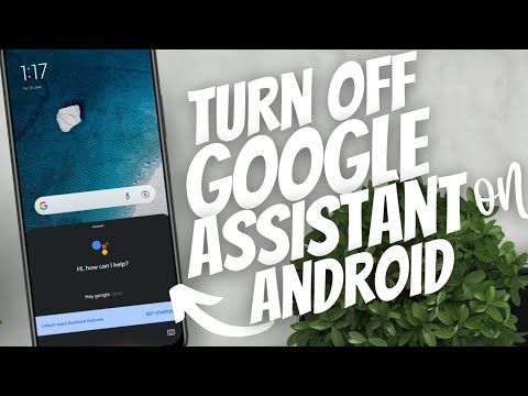 How to turn off Google Assistant on Android 2022