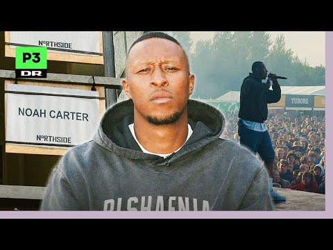 Get ready med Noah Carter på NorthSide 2024!