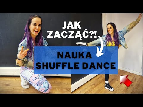 JAK nauczyć się SHUFFLE DANCE? NAUKA Shuffle!