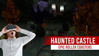 Epic Roller Coaster | Hunted Castle [ VR Gameplay ]