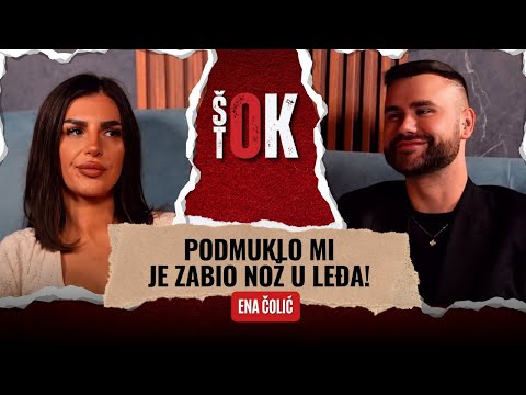 šOk tOk - PODMUKLO MI JE ZABIO NOŽ U LEĐA! Ena Čolić
