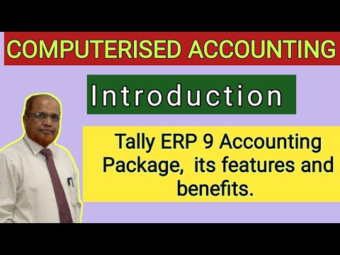 Computerized Accounting I Meaning I Features I Advantages I Differences I Khans Commerce Tutorial I