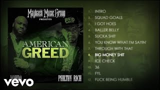 Yowda, Philthy Rich - Big Money Shit (Audio) ft. Jim Jones