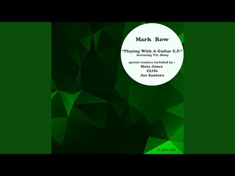 Playing With A Guitar Feat. V. Mony (Original Mix)