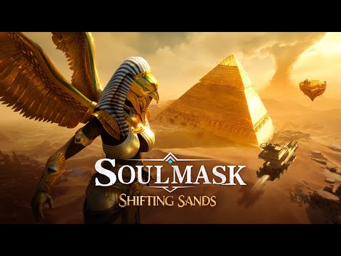 Soulmask: Shifting Sands - Egypt DLC Annoucement Trailer | PC Gaming Show
