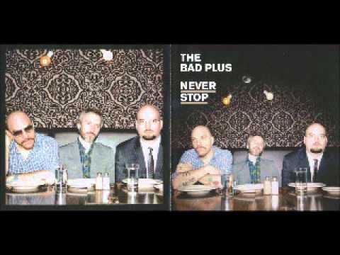 People Like You- The Bad Plus