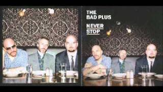 People Like You- The Bad Plus