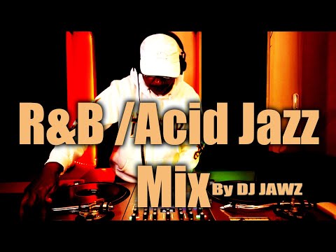 DJ JAWZ CHILLED R&B, ACID JAZZ MIX | MADONNA | TEVIN CAMPBELL | RONNY JORDAN | GEORGE BENSON