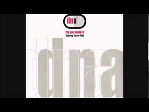 DNA featuring Sharon Redd - Can You Handle It (The Remixes)