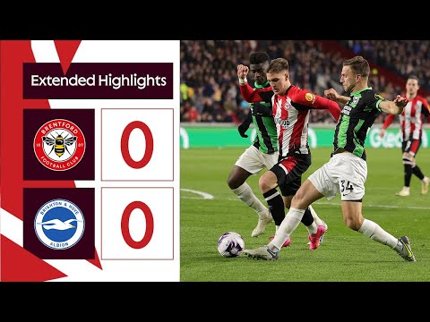 Brentford 0 Brighton & Hove Albion 0 | Extended Premier League Highlights