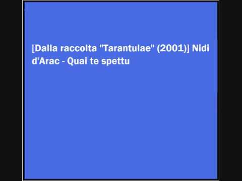 Nidi d'Arac - Quai te spettu