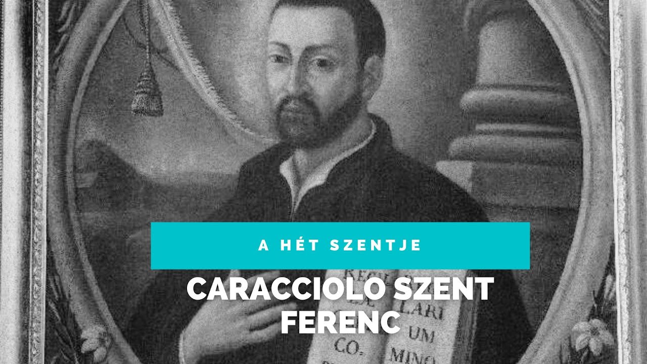 Caracciolo Szent Ferenc