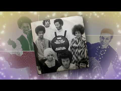 Sly & the Family Stone - Thank You (Boogie Hill Faders Remix)