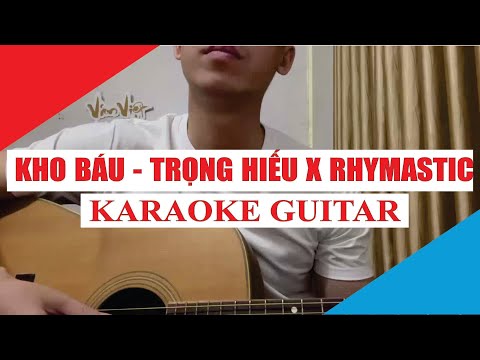 [Karaoke Guitar] Kho Báu - (S)TRONG Trọng Hiếu x Rhymastic | Acoustic Beat