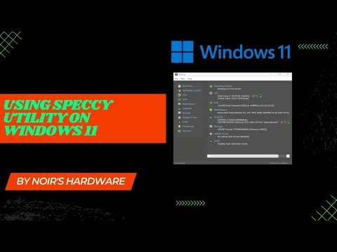 What Is Speccy Utility on Windows 11 & What Can it Do For You | Noir's Hardware