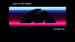 Year of the Rabbit - I Wanna Be Adored