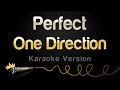 One Direction Perfect Karaoke Version