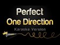 One Direction - Perfect (Karaoke Version) 